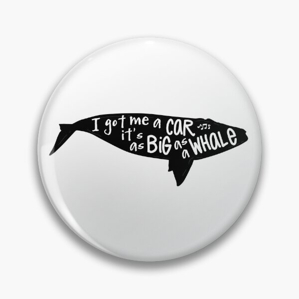 Item preview, I Got Me A Car It's As Big As A Whale designed and sold by Martini-Four.