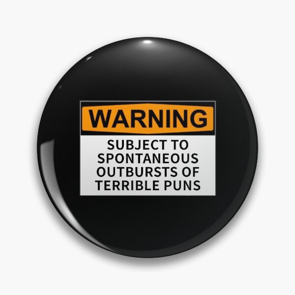 Item preview, Subject To Spontaneous Outbursts Of Terrible Puns designed and sold by T-ShirtGuy.