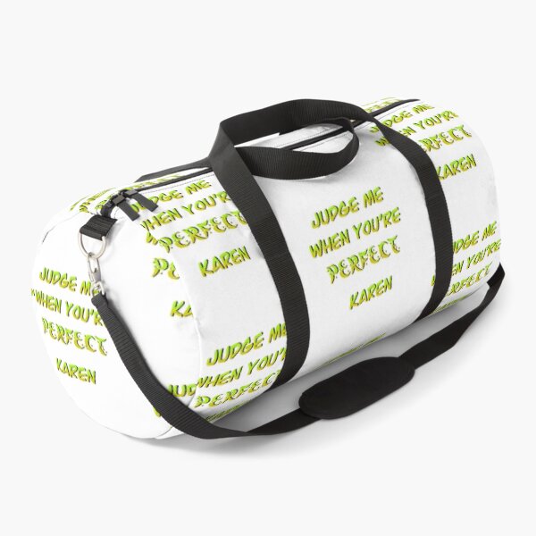 Item preview, Judge me when you’re perfect Karen- funny designed and sold by Designs Of all kinds.