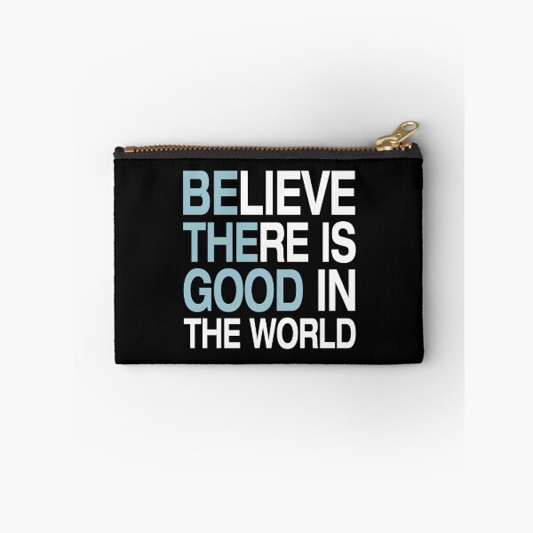 Item preview, Be The Good Believe There Is Good In The World Happy Vibes designed and sold by wymanlynna.