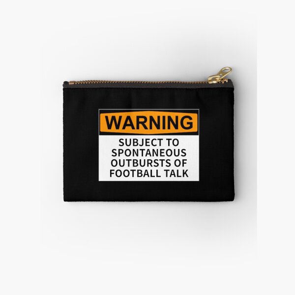 Item preview, Subject To Spontaneous Outbursts Of Football Talk designed and sold by T-ShirtGuy.