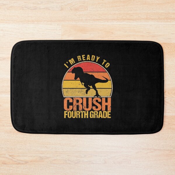 Item preview, I'm Ready To Crush Fourth Grade - Back To School designed and sold by meedTee.