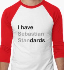 I HAVE (sebastian) STANDARDS Men's Baseball ¾ T-Shirt