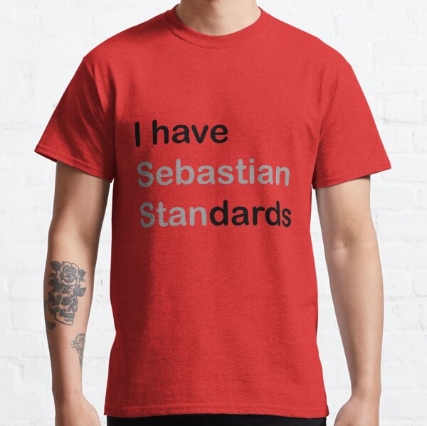 I HAVE (sebastian) STANDARDS Classic T-Shirt