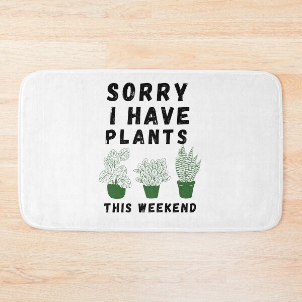 Item preview, Sorry I have plants this weekend designed and sold by Zoef-Design.