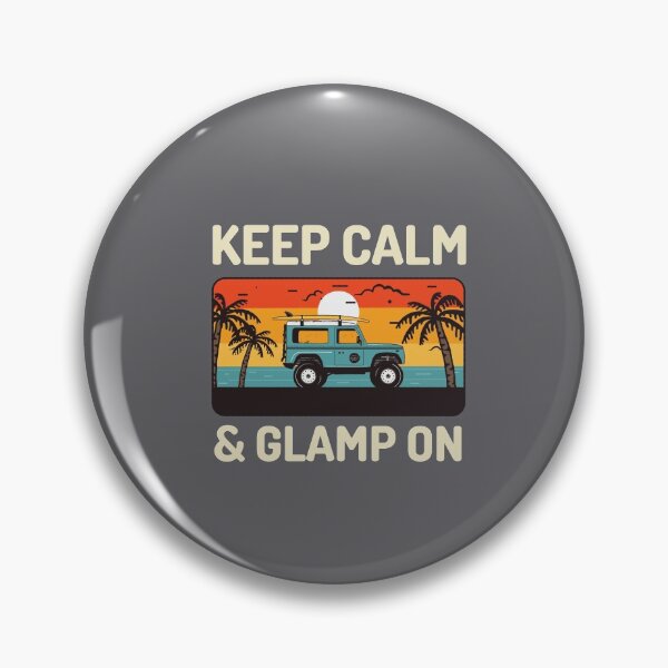Item preview, Keep Calm and Glamp On  designed and sold by CactusFamily.
