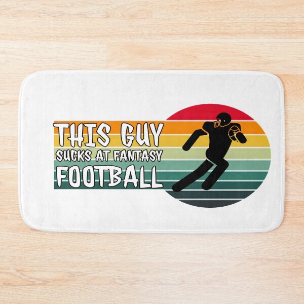 Item preview, This Guy Sucks At Fantasy Football designed and sold by Ahmed Graphic .
