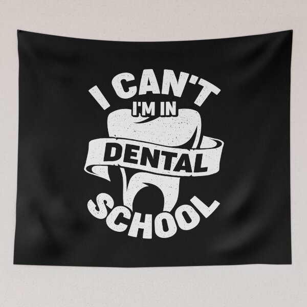 Item preview, I Can't I'm In Dental School Student Gift designed and sold by Marcid95.
