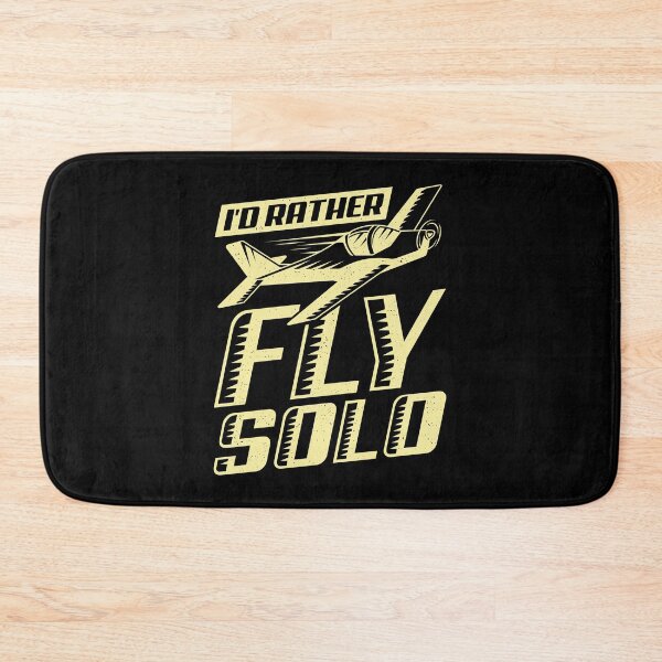Item preview, I'd Rather Fly Solo Aviator Flight Pilot Gift designed and sold by Marcid95.