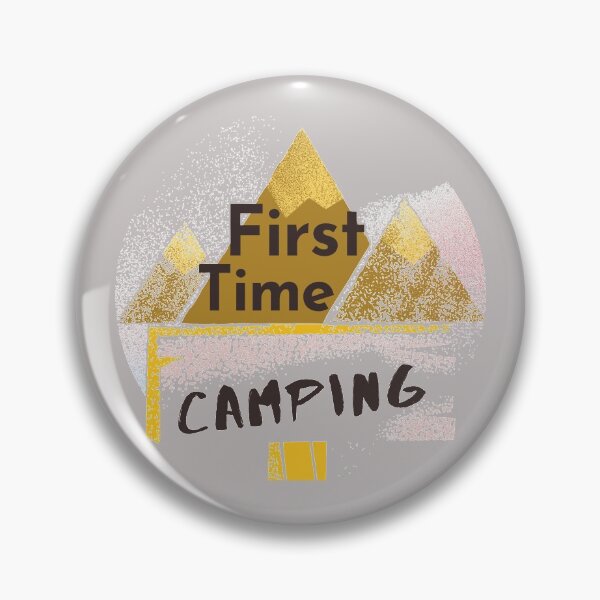Item preview, First Time Camping Spray Paint Style Design For Nature Lovers & Campers designed and sold by Onewivnacher.
