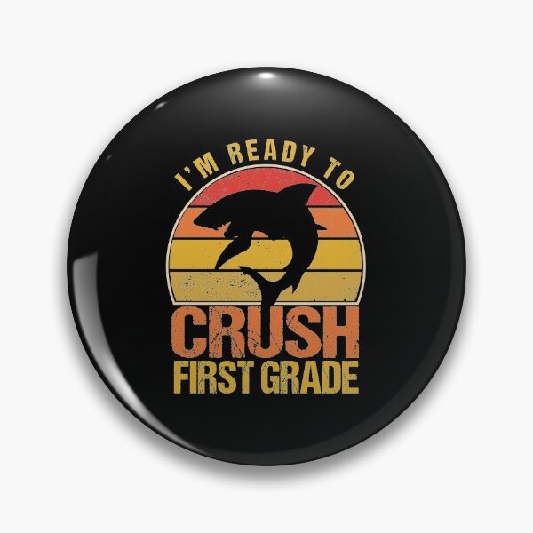 Item preview, I'm Ready To Crush First Grade - Funny Back To School designed and sold by meedTee.