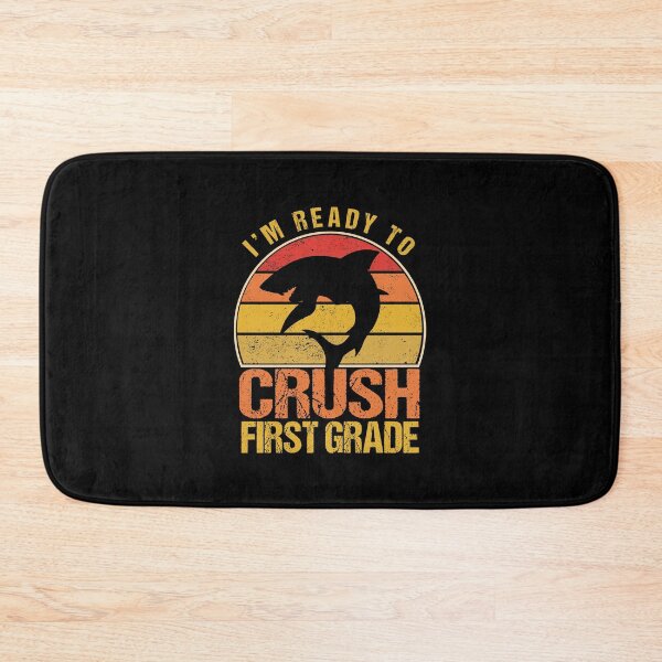 Item preview, I'm Ready To Crush First Grade - Funny Back To School designed and sold by meedTee.