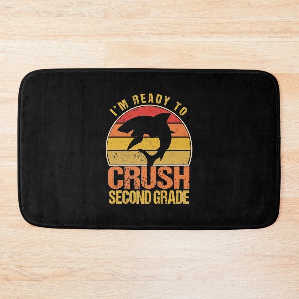 Item preview, I'm Ready To Crush Second Grade - Back To School designed and sold by meedTee.