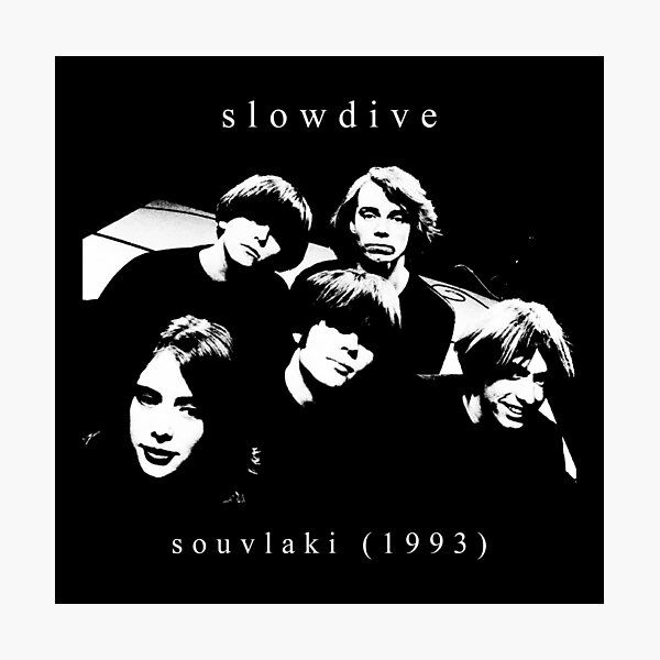 Slowdive - Souvlaki Album Cover Photographic Print for Sale by  90sloversangel