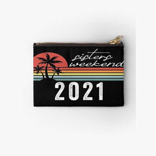 Item preview, Sisters weekend 2021 designed and sold by FranFornix.