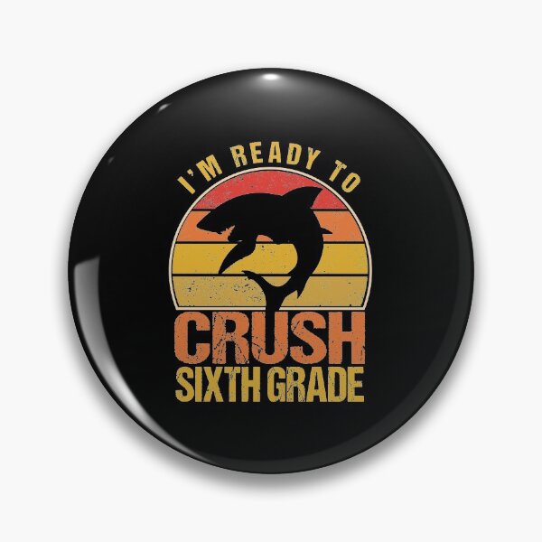 Item preview, I'm Ready To Crush Sixth Grade - Funny Back To School designed and sold by meedTee.