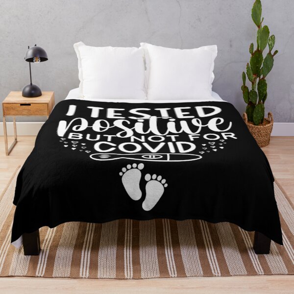 Item preview, I Tested Positive But Not For Covid designed and sold by REApparelCo.