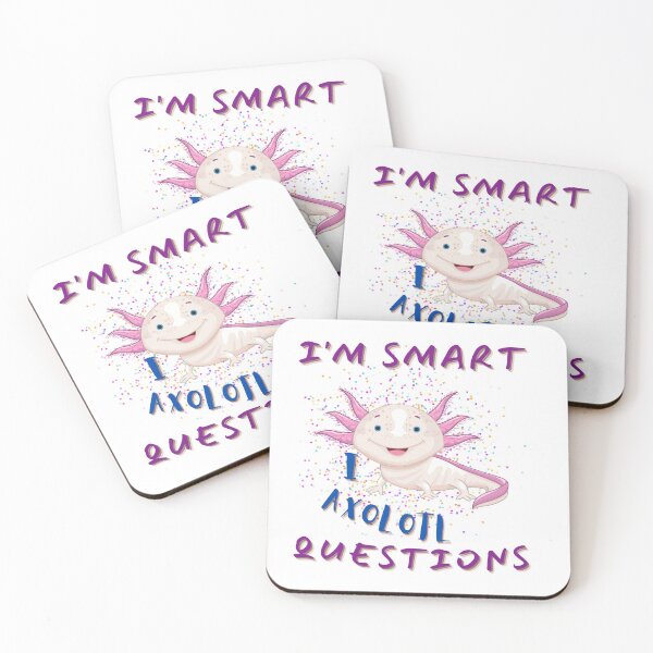 Item preview, I'm Smart Because I Axolotl Questions designed and sold by MDji-shop.