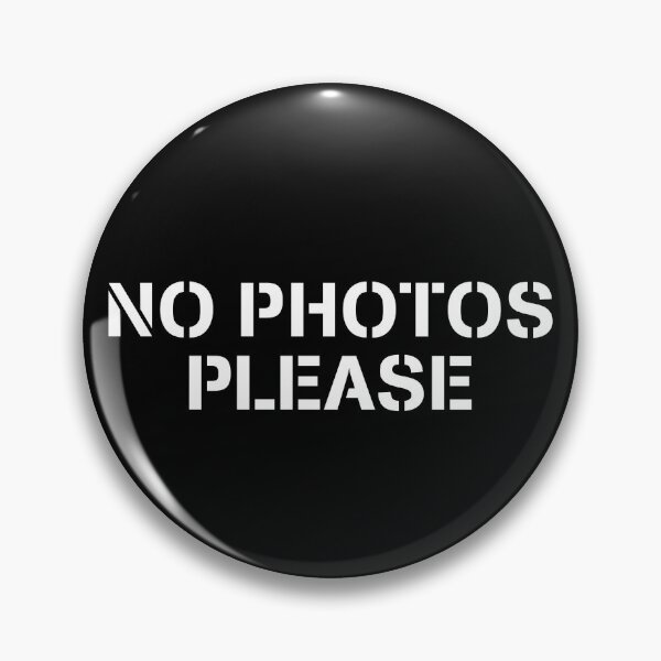 Item preview, No Photos, no selfies! designed and sold by ShineEyePirate.