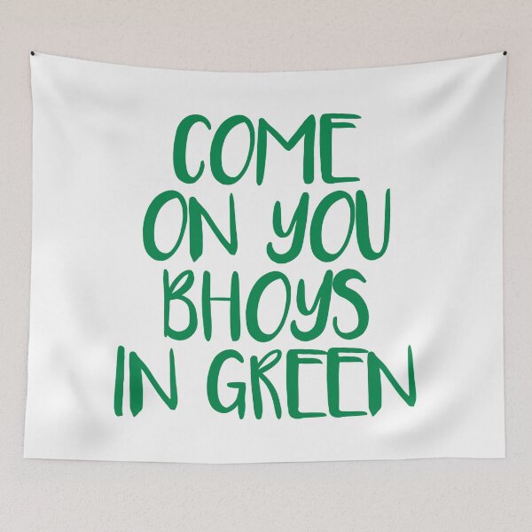 Item preview, COME ON YOU BHOYS IN GREEN, Glasgow Celtic Football Club Green Text Design designed and sold by MacPean.