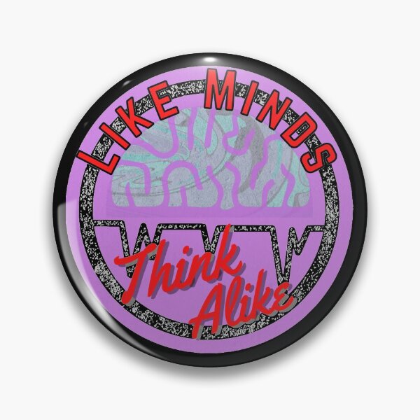 Item preview, Like Minds Think Alike Pink Shade Design for Creative & Positive Minded People designed and sold by Onewivnacher.