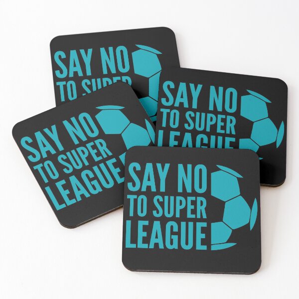 Item preview, Say no to super league designed and sold by shaune23.