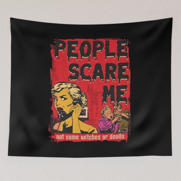 Item preview, People Scare Me-Not Witches Or Devils designed and sold by KAPAA.