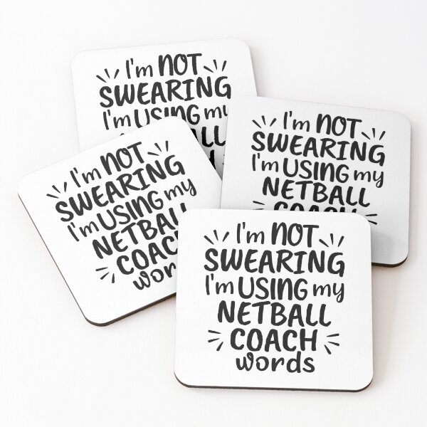 Item preview, I'm not swearing I'm using my netball coach words designed and sold by TheGreenGoat.