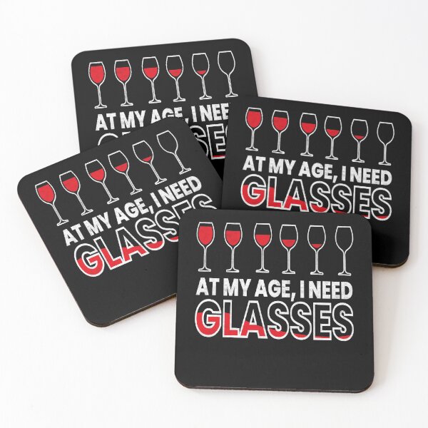 Item preview, At My Age I Need Glasses Wine Alcohol designed and sold by MooonTees.
