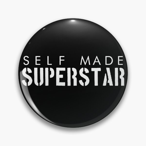 Item preview, Self made Superstar designed and sold by ShineEyePirate.