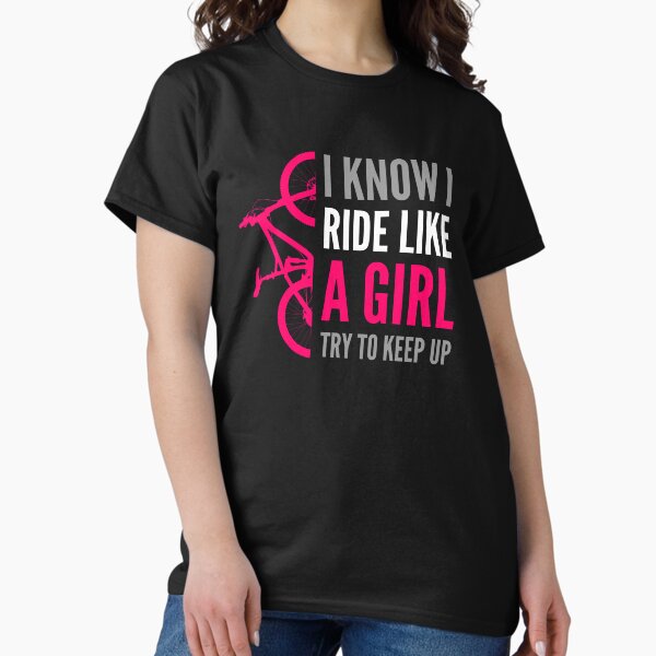 Item preview, I ride like a girl try to keep up designed and sold by shaune23.