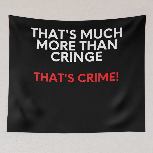 Item preview, That's much more than cringe... designed and sold by Venomgaming.