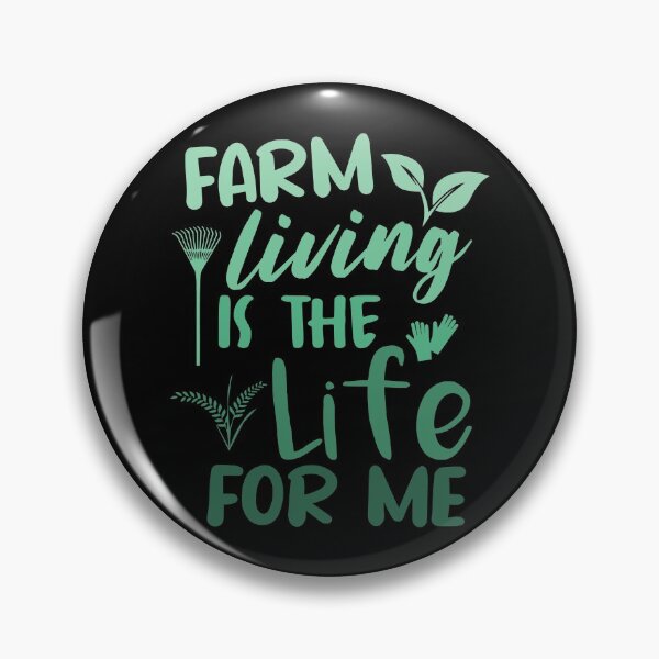 Item preview, Farm Living Is The Life For Me designed and sold by AmethystMurad.