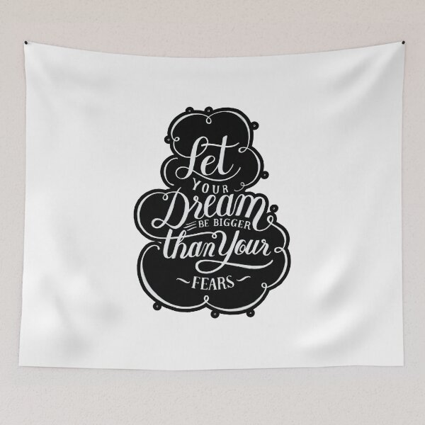 Item preview, Let Your Dream Be Bigger Than Your Fear designed and sold by WeGotThat.