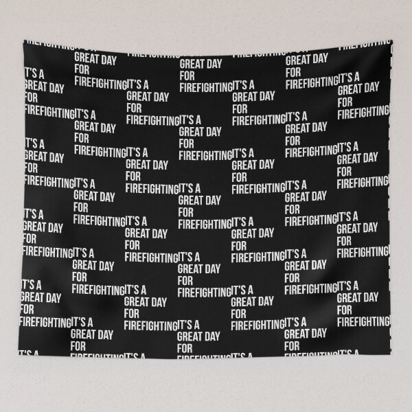 Item preview, It's a Great Day for Firefightin| Perfect Gift For you and friends designed and sold by luconats.