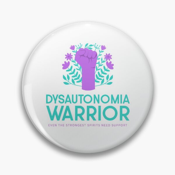 Item preview, Dysautonomia Warrior Even The Strongest Spirits Need Support designed and sold by SweetLouiseTees.