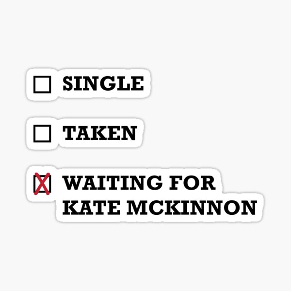 Artikel-Vorschau von Warten auf Kate McKinnon, designt und verkauft von bethofalltrades.