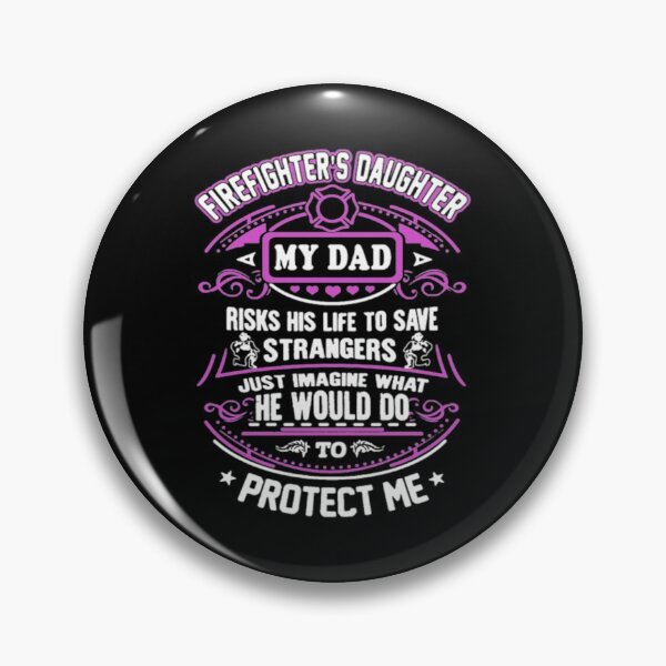 Item preview, Firefighter's Daughter Life To Save Would Protec| Perfect Gift For you and friends designed and sold by luconats.