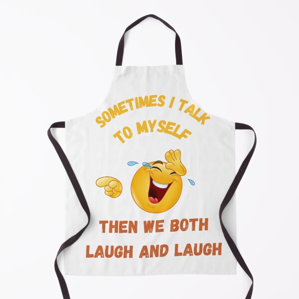Item preview, Sometimes I talk to myself then we both laugh and laugh designed and sold by EagleArtist12.