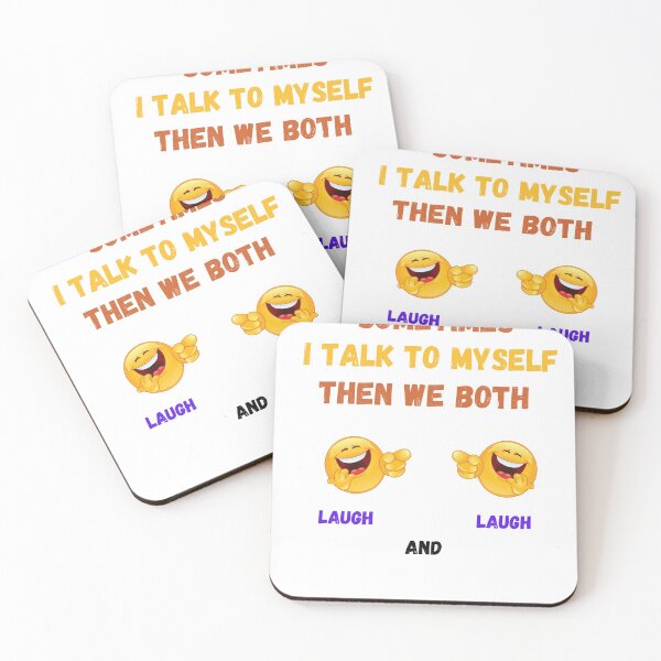 Item preview, Sometimes I talk to myself then we both laugh and laugh designed and sold by EagleArtist12.
