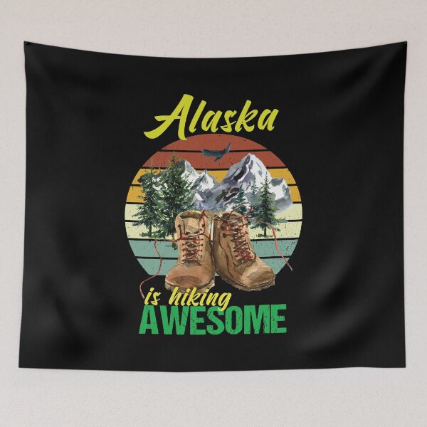 Item preview, Alaska is hiking awesome designed and sold by StencilMyst ..