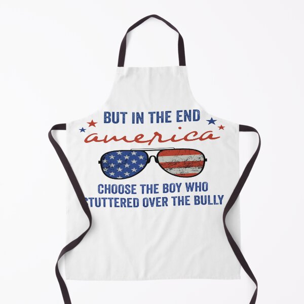 Item preview, but in the end america choose the boy who stuttered over the bully designed and sold by FranFornix.