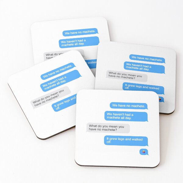 Item preview, We Have No Machete: Sandra Diaz-Twine Survivor Quote designed and sold by dutchesskmw.
