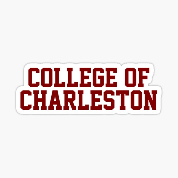 Item preview, College of Charleston - CofC - Charleston, South Carolina  designed and sold by Pfeifer Hill.