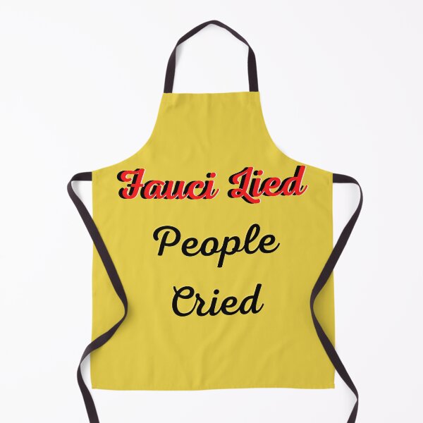 Item preview, Copy of Fauci lied, people cried designed and sold by Tulips2.