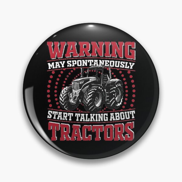 Item preview, Warning May Spontaneously Start Talking About Tractors designed and sold by RedQuality.