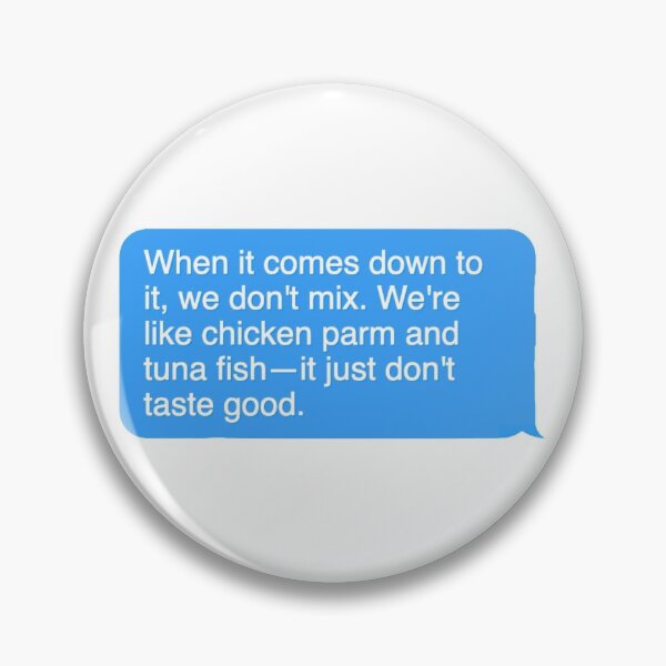 Item preview, Chicken Parm and Tuna Fish: Rodney Survivor Quote designed and sold by dutchesskmw.