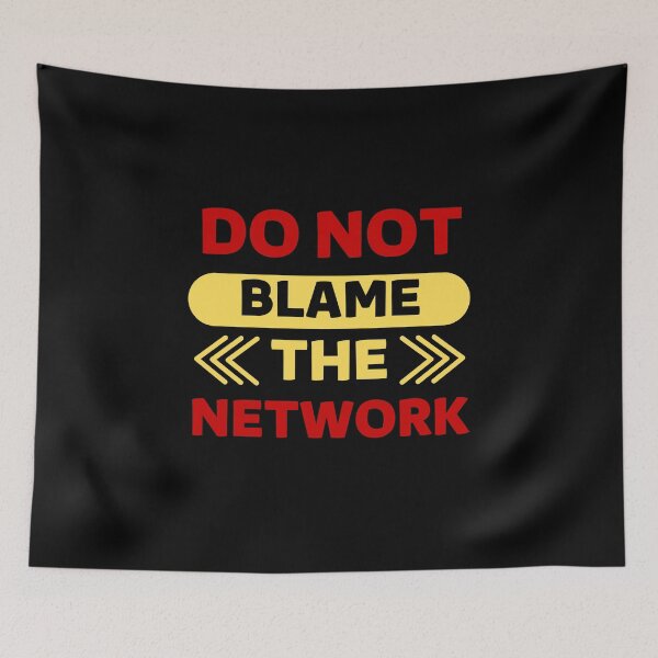 Item preview, Do not blame the network designed and sold by CecileMJ.