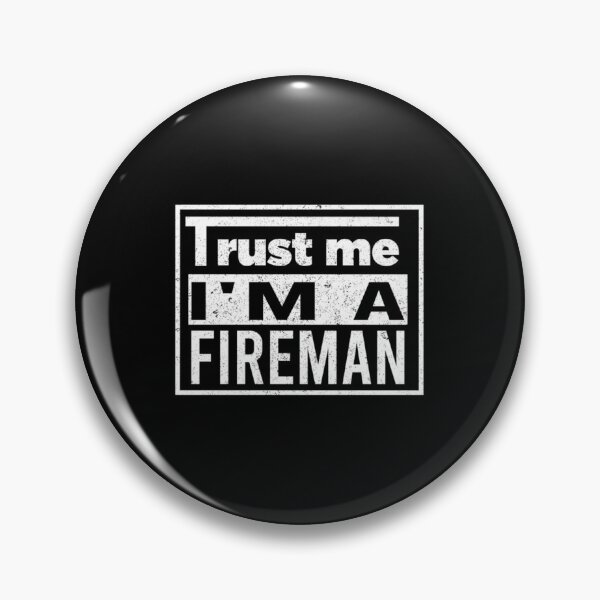 Item preview, Trust me i am fireman T-shirts Gift, Fire Firefighter shir| Perfect Gift For you and friends designed and sold by luconats.