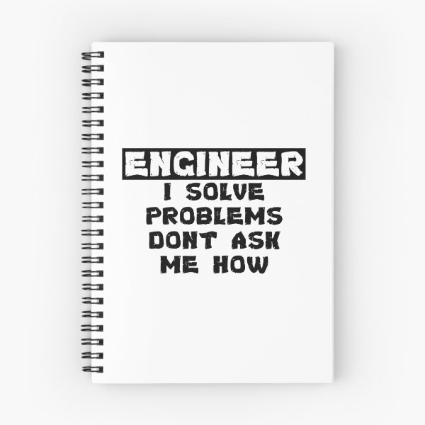 Item preview, Engineer I solve problems, don't ask me how T-Shirt designed and sold by Honeybee Designs.